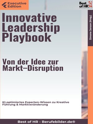 cover image of Innovative Leadership Playbook – Von der Idee zur Markt–Disruption